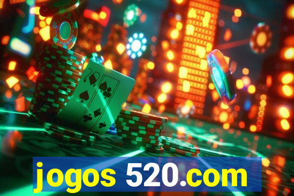 jogos 520.com